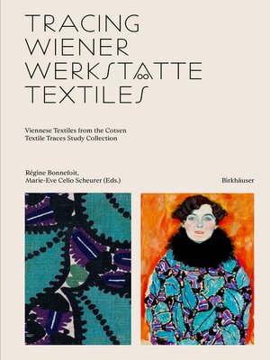 cover image of Tracing Wiener Werkstätte Textiles